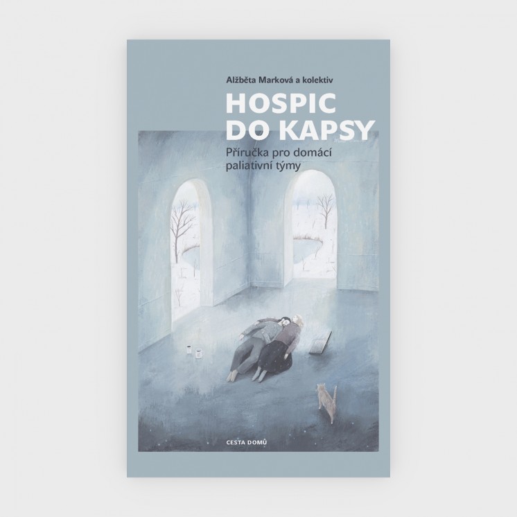 Hospic do kapsy_nakladatelství Cesta domů Hospic do kapsy_nakladatelství Cesta domů