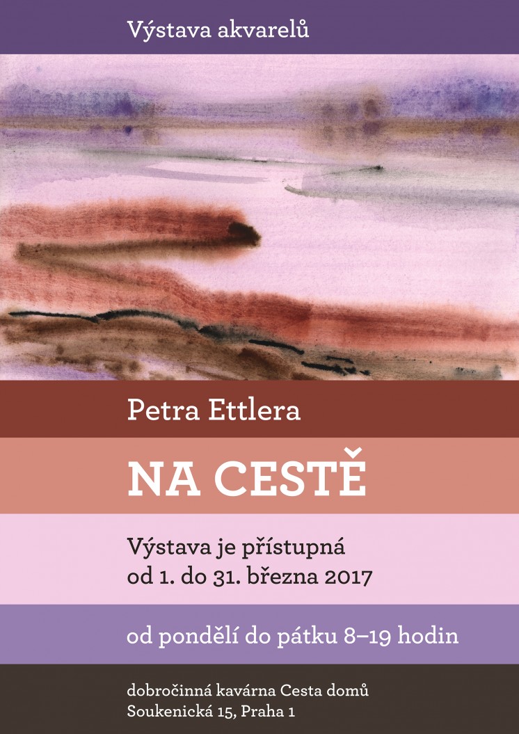 Výstava Petra Ettlera v kavárně Cesta domů