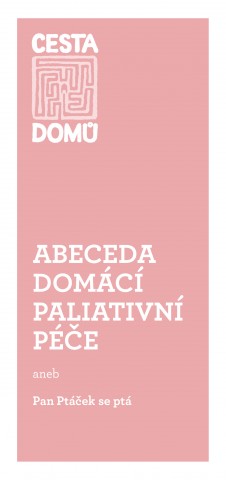 Abeceda domácí paliativní péče