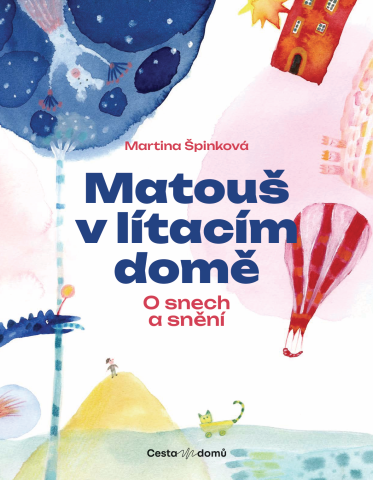 Matouš v lítacím domě
