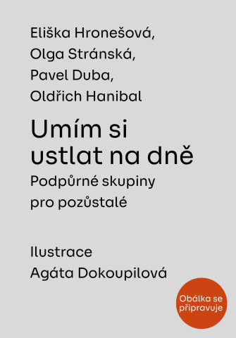 Publikace Umím si ustlat na dně